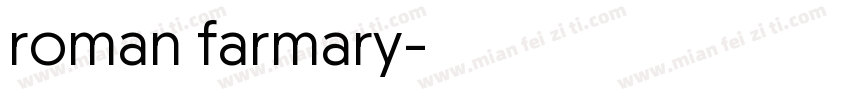 roman farmary字体转换